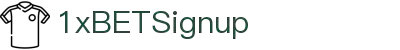 1xBET Signup(中国)-官方网站